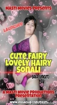 Cute Fairy Lovely Hairy Sonali 2021 MastiMovies Original Hindi Web Series
