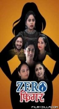 Zero Figure 2021 KindiBox Original Hindi Web Series
